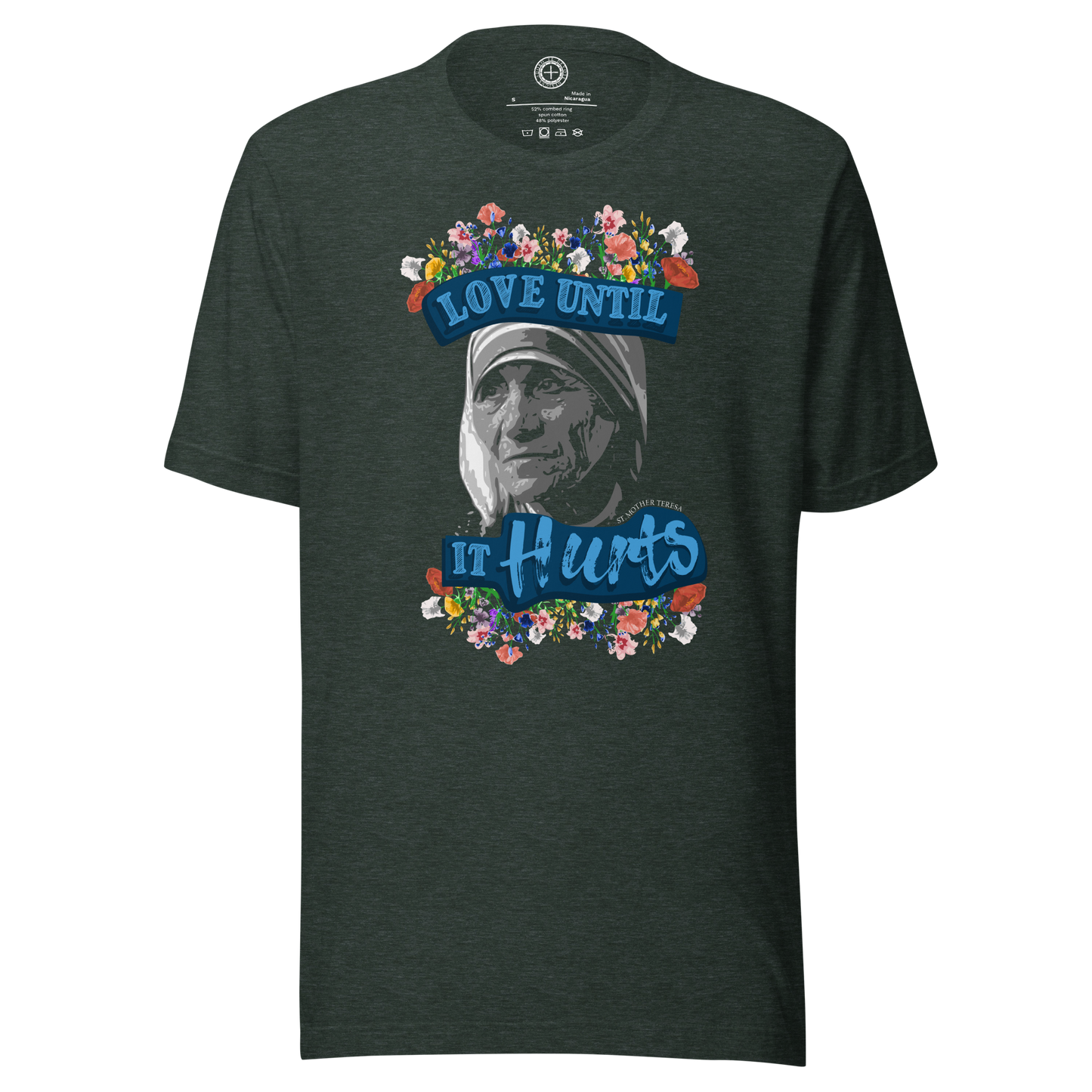 St. Mother Teresa Quote Shirt